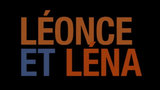 Léonce et Léna - documentaire